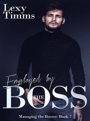 cover image of Employed by the Boss